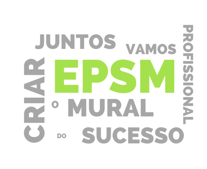EPSM lança campanha "Juntos vamos criar o mural do sucesso profissional